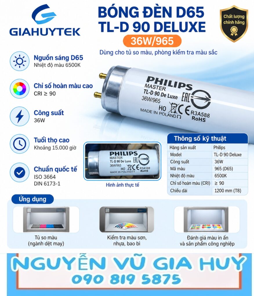 Bóng đèn D65 Philips TL-D 90 De Luxe 36W/965 – Nguyễn Vũ Gia Huy 090 819 5875